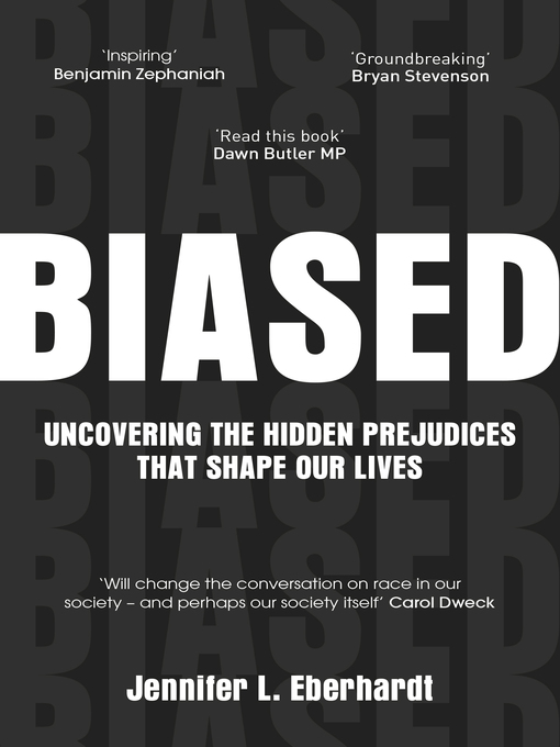 Title details for Biased by Jennifer Eberhardt - Wait list